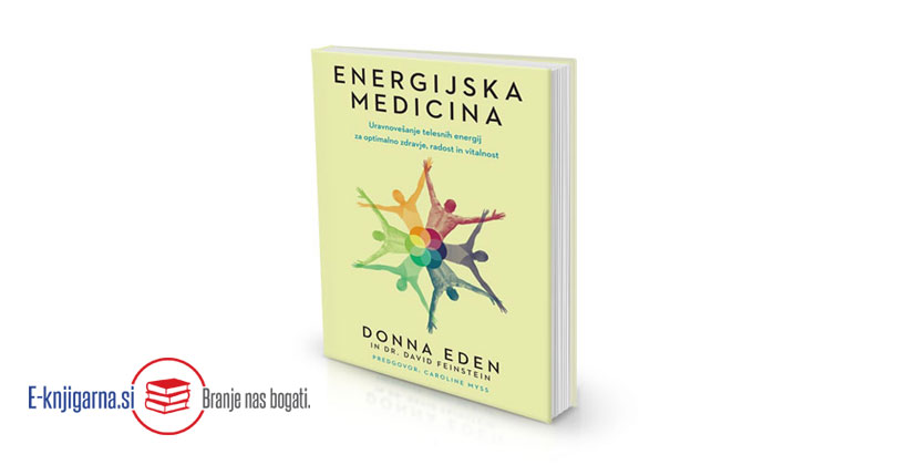 ENERGIJSKA MEDICINA - Donna Eden