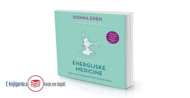 MALA KNJIGA ENERGIJSKE MEDICINE – Donna Eden